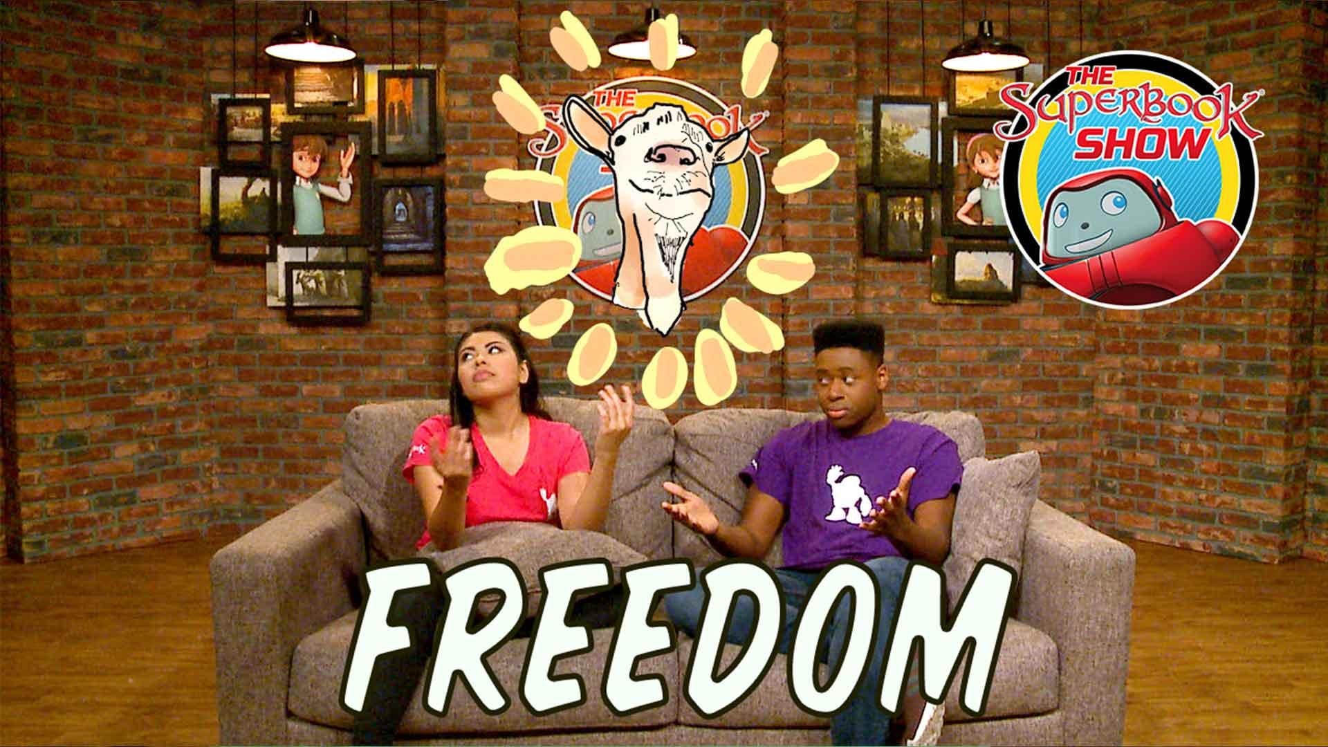Freedom! - The Superbook Show